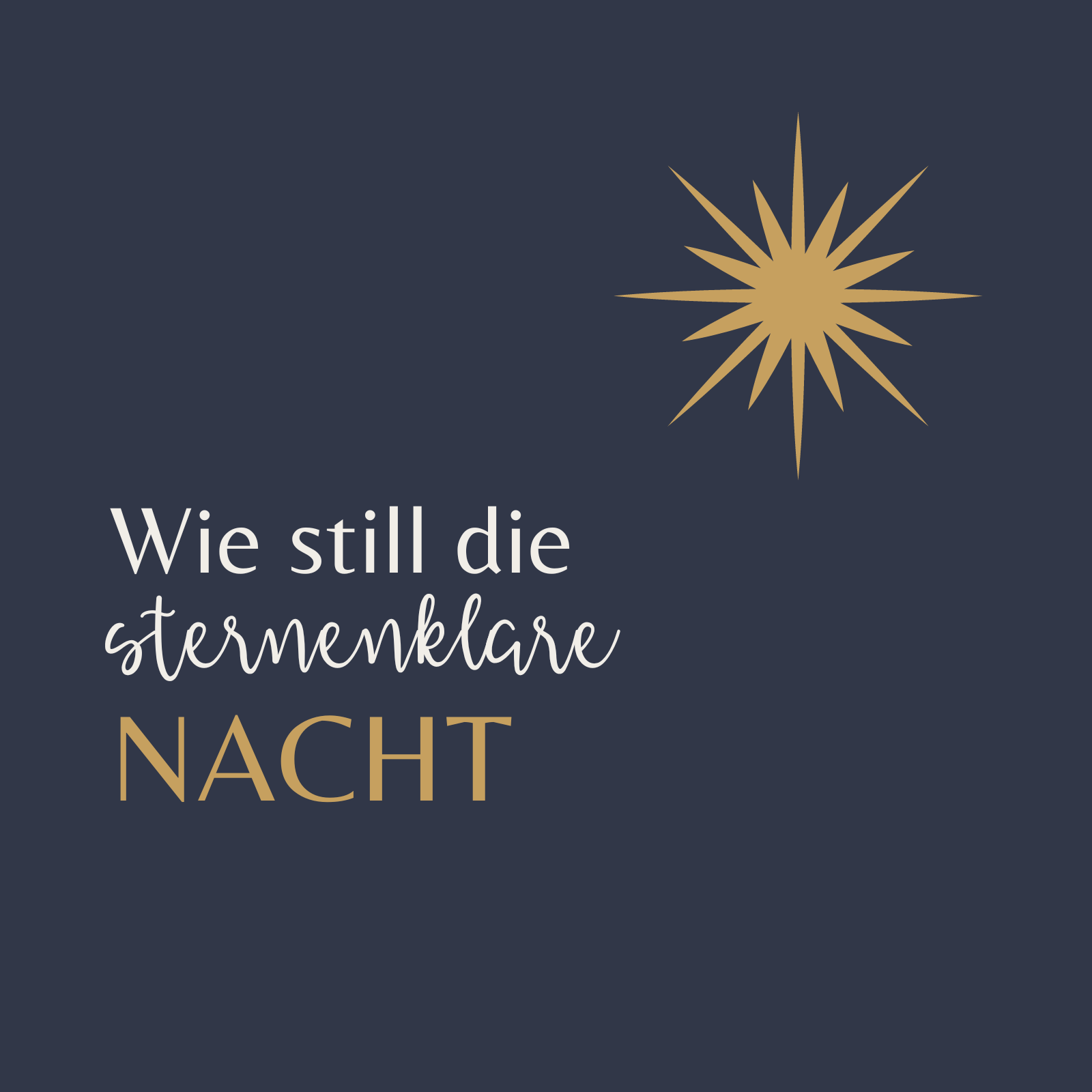 Wie still die sternenklare Nacht