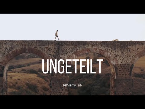 Ungeteilt