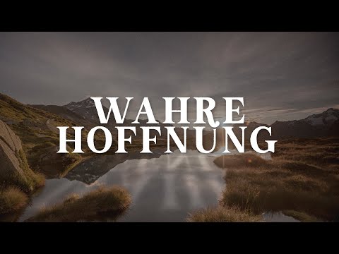 Wahre Hoffnung